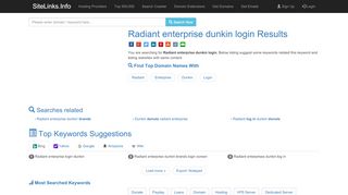 
                            7. Radiant enterprise dunkin login Results For Websites Listing