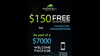 
                            7. Raging bull Mobile Casino - $150 Free No Deposit Bonus - Raging Bull Casino Mobile Login