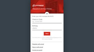 
Register with 24GO to Access Wi-Fi - 24 Hour Fitness WiFi  
