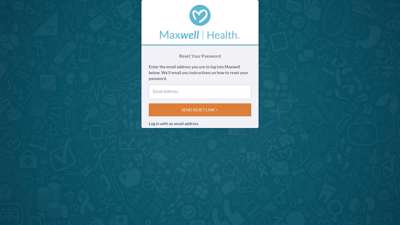 
                            7. Reset Your Password - Maxwell Health