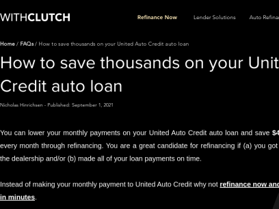 How to save thousands on your United Auto Credit auto loan | WithClutch.com