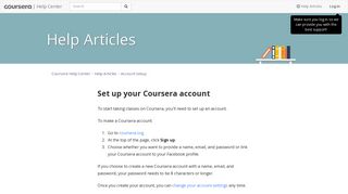 
Set up your Coursera account – Coursera Help Center  
