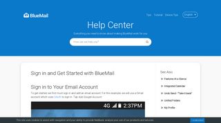 
                            1. Sign in and Get Started with BlueMail - BlueMail Help Center - Blue Mail Sign In