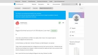 
                            2. Solved: Bigpond email account on Windows Live mail - Telstra ... - Telstra Windows Live Mail Portal