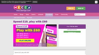 
                            5. Spend £10, play with £60 - MeccaBingo - Mecca Sign Up