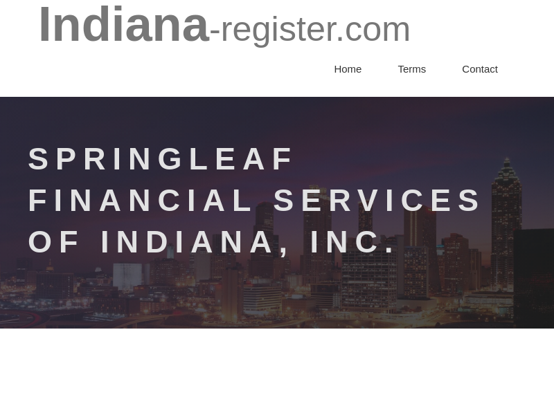 
                            10. Springleaf Financial Services of Indiana, Inc ...