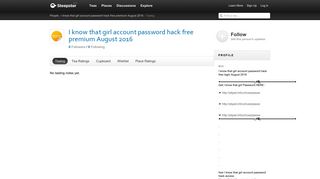 Steepster — I know that girl account password hack free ...