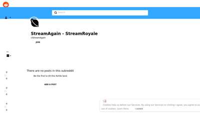 StreamAgain - StreamRoyale - reddit
