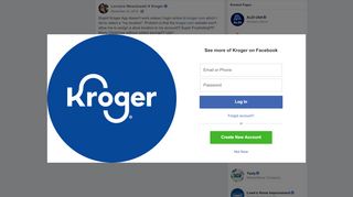 
                            3. Stupid Kroger App doesn't work unless I... - Lorraine ... - Kroger Portal Not Working
