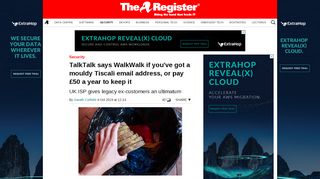 
                            6. TalkTalk says WalkWalk if you've got a mouldy Tiscali email ... - Talktalk Account Login Uk