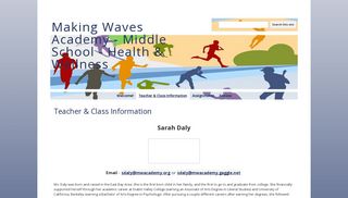 
                            3. Teacher & Class Information - Making Waves Academy ... - Making Waves Academy Gaggle Portal