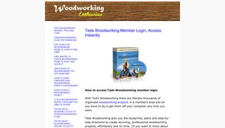 
                            2. Teds Woodworking Member Login, Access Instantly - Google ... - Teds Woodworking Sign In