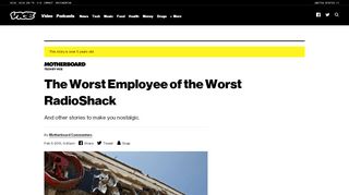 
                            7. The Worst Employee of the Worst RadioShack - VICE