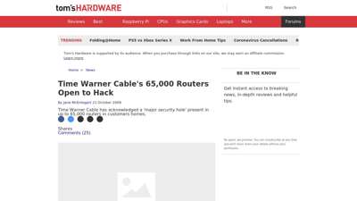 Time Warner Cable's 65,000 Routers Open to Hack  Tom's ...