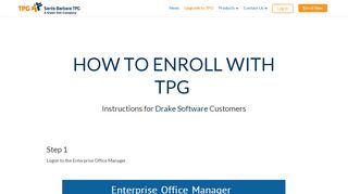 
TPG Enrollment Instructions for Drake Software Customers

