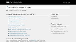 
                            3. Troubleshoot HBO NOW sign-in issues - Hbo Now Portal Tv Code