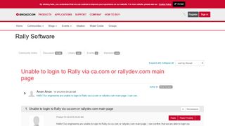 
                            5. Unable to login to Rally via ca.com or rallydev.com main page ... - Rallydev Community Portal