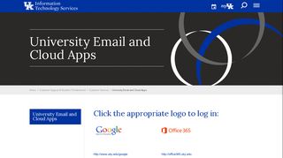 
                            3. University Email and Cloud Apps | Information Technology ... - Uky Edu Email Portal