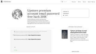 
Upstore premium account email password free hack 2018  
