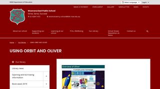 
USING ORBIT AND OLIVER - Woonona East Public School  
