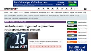 
                            5. Website issue: login not required on racingpost.com at present ... - Racing Post Members Portal