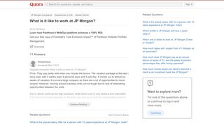 
What is it like to work at JP Morgan? - Quora
