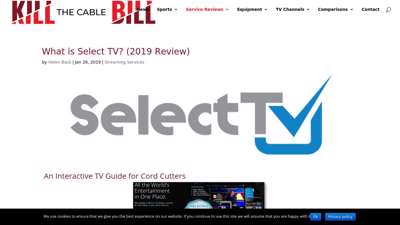 
                            6. What is SelectTV? - KilltheCableBill