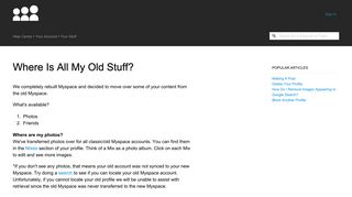 
                            2. Where Is All My Old Stuff? - Myspace help center - Myspace Portal Desktop Version