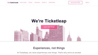 
Who We Are and What We Do - Ticketleap  
