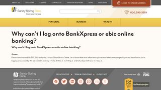 
                            8. Why can't I log onto BankXpress or ebiz online banking ... - Sandy Spring Ebiz Portal