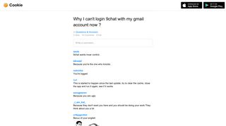 
Why I can't login 9chat with my gmail account now ? - Cookie  
