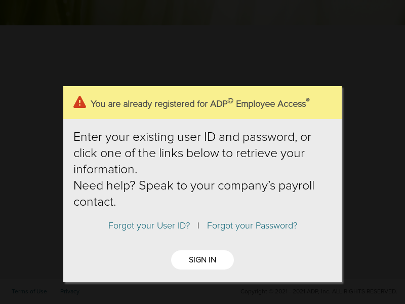 You are already registered for ADP © Employee Access