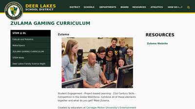 Zulama Gaming Curriculum - Deer Lakes School District