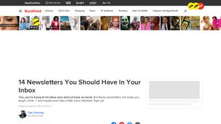
                            8. 14 Newsletters You Should Have In Your Inbox - buzzfeed.com
