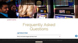 
                            4. 24K Select Club FAQ | Golden Nugget