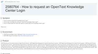 
                            7. 2580764 - How to request an OpenText Knowledge Center Login - SAP