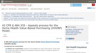 
                            9. 42 CFR § 484.335 - Appeals process for the Home Health Value ...