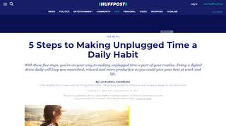
                            6. 5 Steps to Making Unplugged Time a Daily Habit | HuffPost Life