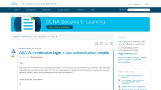 
                            3. AAA Authentication login + aaa authentication enable ...