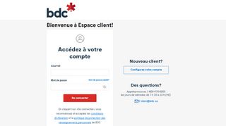 
                            1. Accédez à votre compte - client.bdc.ca