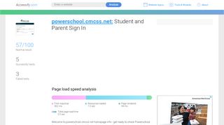 
                            5. Access powerschool.cmcss.net. Student and Parent Sign In