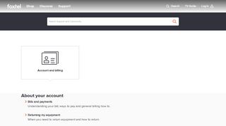 
                            4. Account and billing - Support - Foxtel