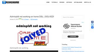 
                            4. Adminpldt not working on home DSL | SOLVED! - Techchore