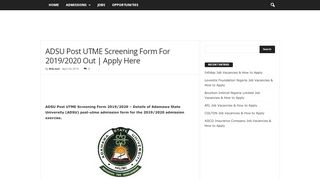 
                            1. ADSU Post UTME Screening Form For 2019/2020 Out | Apply Here ...