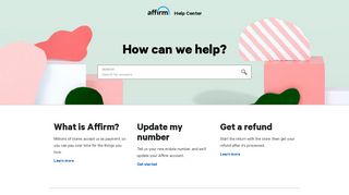 
                            2. Affirm Help Center – Search for answers and contact us