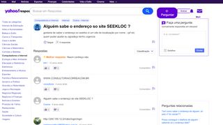 
                            4. Alguém sabe o endereço so site SEEKLOC ? | Yahoo Respostas