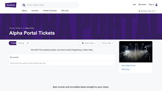 
                            2. Alpha Portal Tickets - StubHub