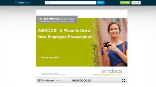 
                            7. AMDOCS: A Place to Grow New Employee Presentation - ppt download