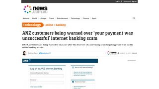 
                            8. ANZ scam: 'Your last payment was unsuccessful' message is a hoax