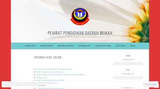 
                            4. Aplikasi Atas Talian – Pejabat Pendidikan Daerah Mukah